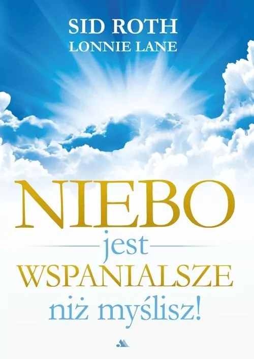 Niebo jest wspanialsze niż myślisz! - tantis.pl