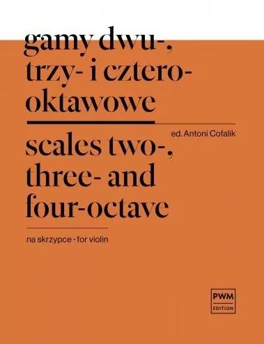 Gamy dwu-, trzy- i czterooktawowe na skrzypce - tantis.pl