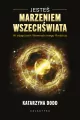 Jesteś Marzeniem Wszechświata. W objęciach Wewnętrznego Rodzica - tantis.pl