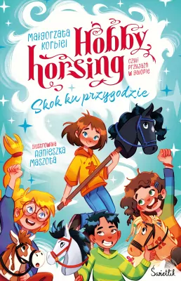 Hobby horsing... Skok ku przygodzie