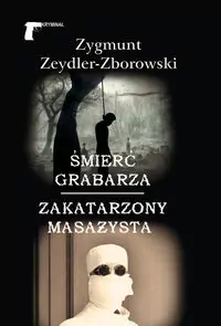 Śmierć grabarza. Zakatarzony masażysta - tantis.pl