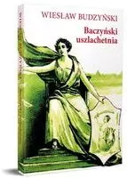 Baczyński uszlachetnia