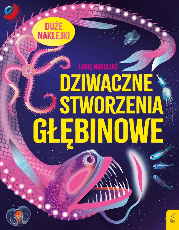 Dziwaczne stworzenia głębinowe. Lubię naklejać - tantis.pl