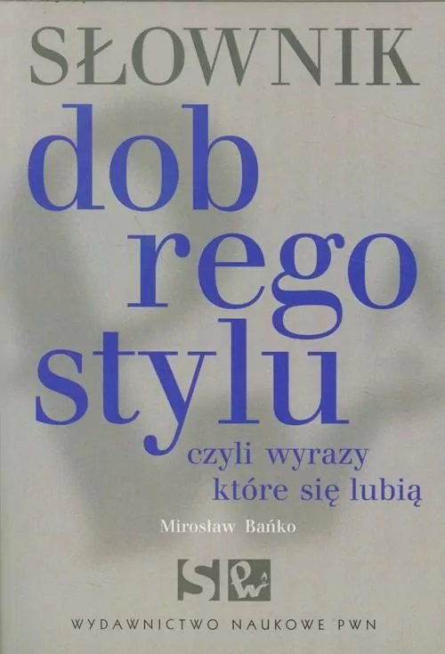 Słownik dobrego stylu - tantis.pl
