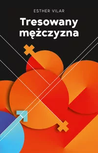 Tresowany mężczyzna - tantis.pl