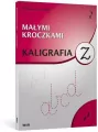 Kaligrafia. Małymi kroczkami - tantis.pl