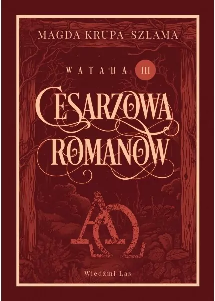 Cesarzowa Romanow. Wataha. Tom 3 - tantis.pl