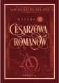 Cesarzowa Romanow. Wataha. Tom 3 - tantis.pl