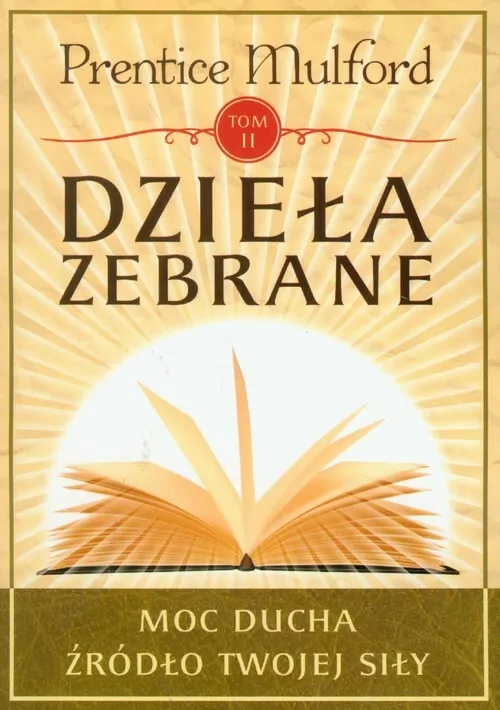 Dzieła zebrane. Tom 2 - tantis.pl