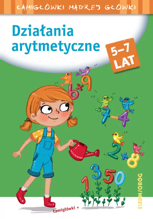 Działania arytmetyczne. Łamigłówki mądrej główki - tantis.pl