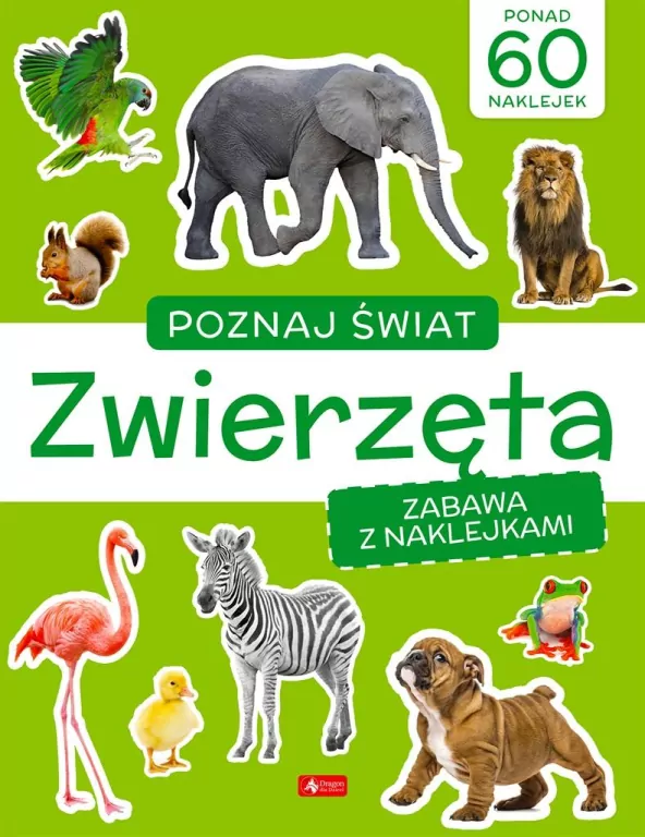 Poznaj świat. Zabawa z naklejkami. Zwierzęta - tantis.pl