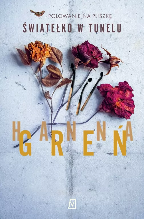 Światełko w tunelu. Polowanie na Pliszkę. Tom 2 - tantis.pl