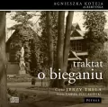 Traktat o bieganiu audiobook - tantis.pl