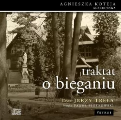 Traktat o bieganiu audiobook