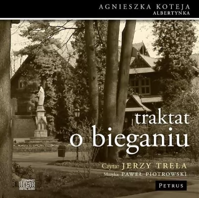 Traktat o bieganiu audiobook