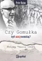 Czy Gomułka był antysemitą - tantis.pl