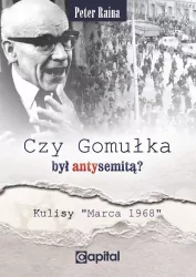 Czy Gomułka był antysemitą