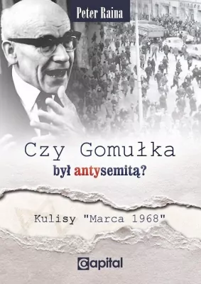 Czy Gomułka był antysemitą