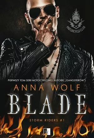 Blade. Storm Riders MC. Tom 1 - tantis.pl