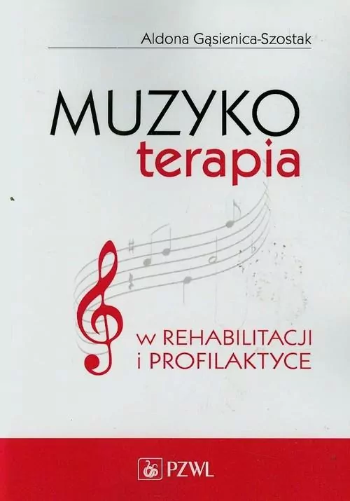Muzykoterapia w rehabilitacji i profilaktyce - tantis.pl