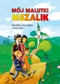 Mój malutki mszalik. Modlitwy dzieci w kościele - tantis.pl
