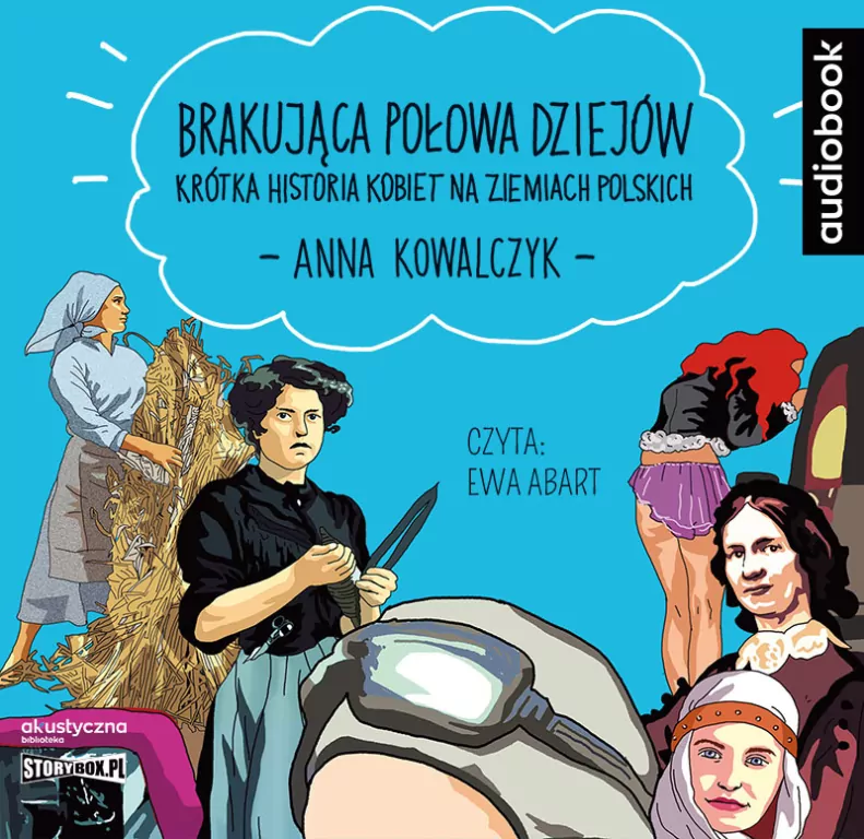 Brakujaca połowa dziejów. Audiobook - tantis.pl
