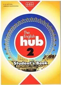 The English Hub 2. Student's Book - tantis.pl
