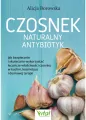 Czosnek - naturalny antybiotyk - tantis.pl