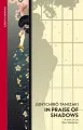 In Praise of Shadows wer. angielska - tantis.pl