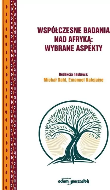 Współczesne badania nad Afryką: wybrane aspekty - tantis.pl