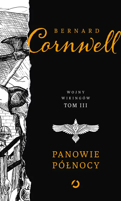 Panowie Północy. Wojny wikingów. Tom 3 - tantis.pl