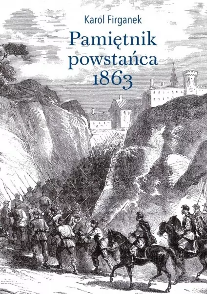 Pamiętnik powstańca 1863 - tantis.pl