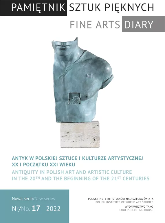 Pamiętnik Sztuk Pięknych. Antyk w polskiej sztuce i kulturze artystycznej w XX i na początku XXI wieku. E-book - tantis.pl