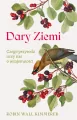 Dary Ziemi. Czego przyroda uczy nas o wzajemności - tantis.pl