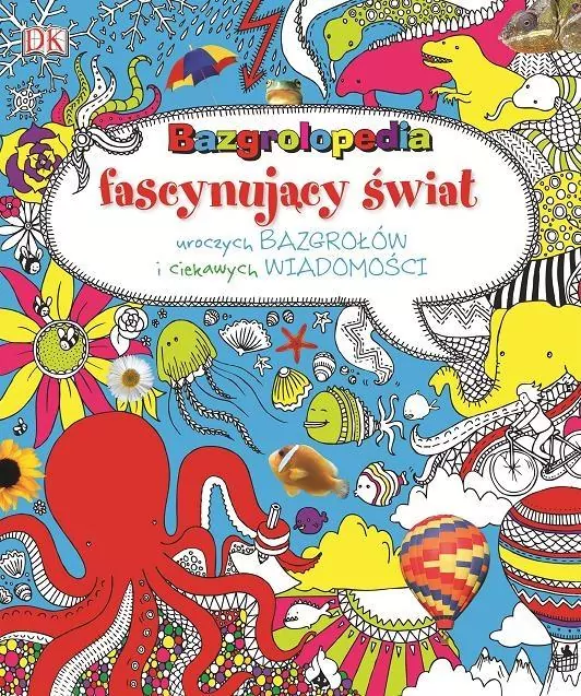 Bazgrolopedia Fascynujący świat - tantis.pl