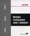 Metodyka rozwiązywania zadań z mechaniki - tantis.pl