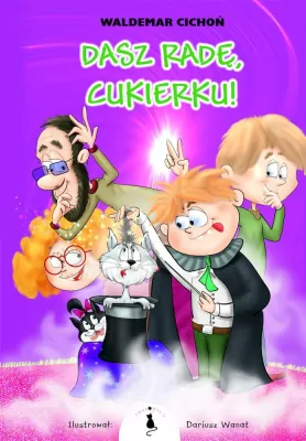 Dasz radę, Cukierku! Tom 8