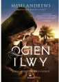 Ogień i lwy. Prorocy i Królowie. Tom 3 - tantis.pl