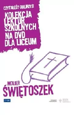 Świętoszek. Kolekcja lektur szkolnych. DVD - tantis.pl