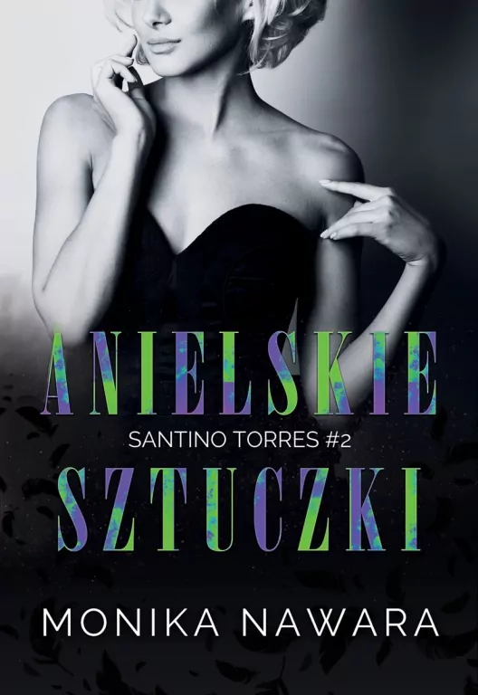 Anielskie Sztuczki. Santino Torres. Tom 2 - tantis.pl