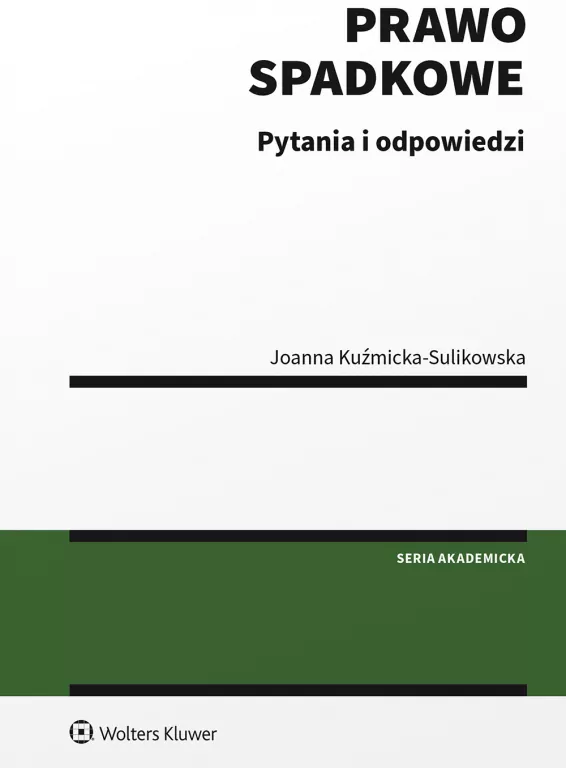 Prawo spadkowe. Pytania i odpowiedzi - tantis.pl