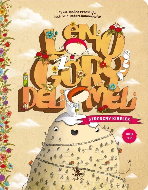 Lenio z Góry Deli Meli. Straszny kibelek - tantis.pl