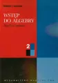 Wstęp do algebry 2 Algebra liniowa - tantis.pl