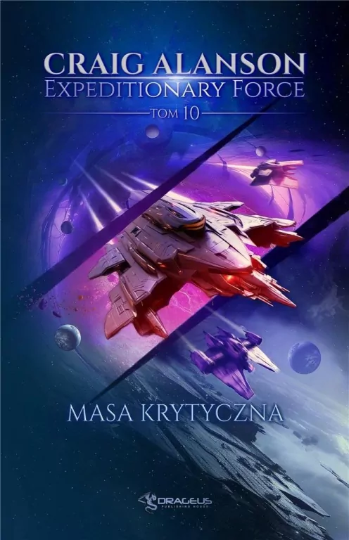 Expeditionary Force Masa Krytyczna. Tom 10 - tantis.pl