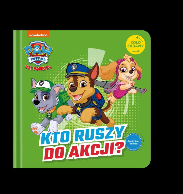 Psi Patrol. Koło Zabawy cz. 2 Kto ruszy do akcji? - tantis.pl