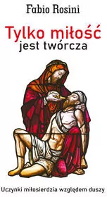 Tylko miłość jest twórcza - tantis.pl