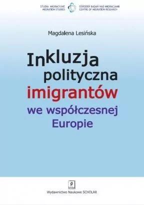 Inkluzja polityczna imigrantów we współczesnej Europie - tantis.pl
