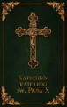 Katechizm katolicki Św. Piusa X. Zielony - tantis.pl