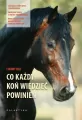 Co każdy koń wiedzieć powinien - tantis.pl