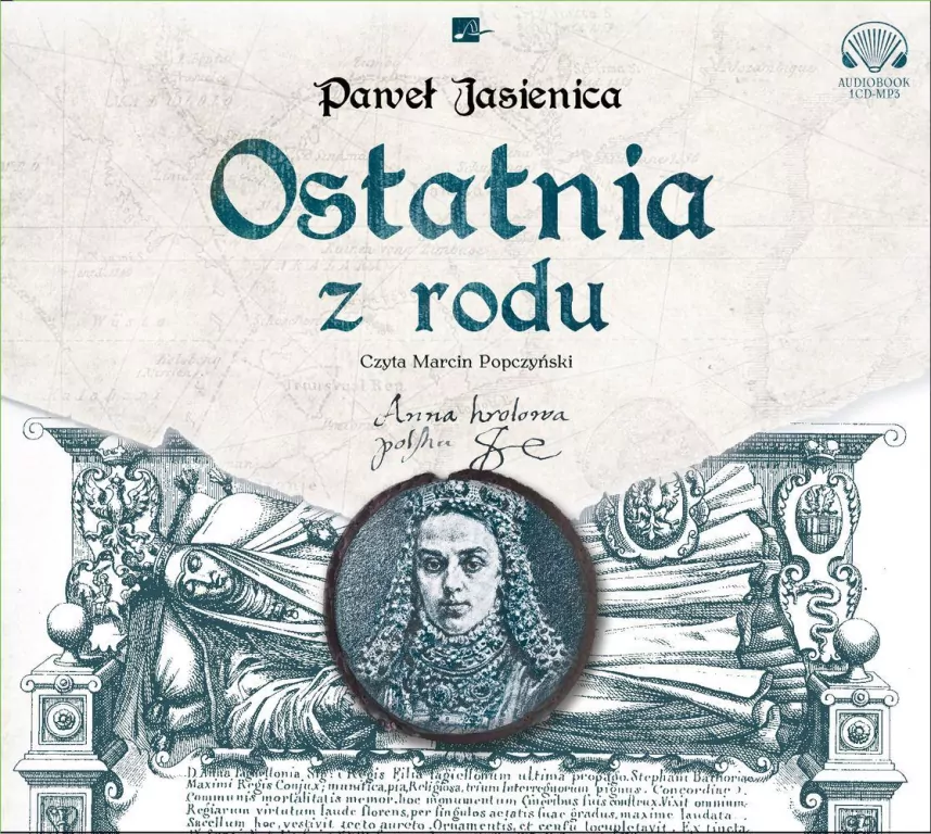 Ostatnia z rodu. Audiobook - tantis.pl